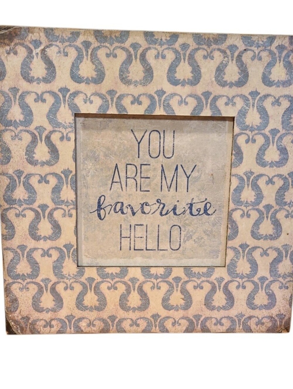 Hobby Lobby "You are my favorite hello" Wall Decor Sign Frame